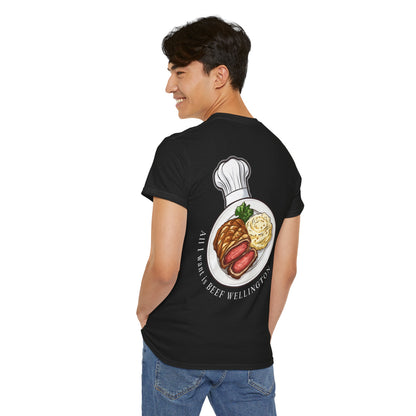 Limited Chef Swag: "All I Want is Beef Wellington" T-Shirt